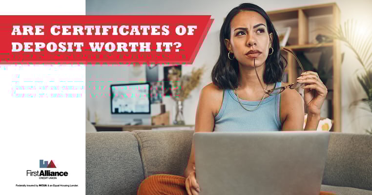 Are certificates of deposit worth it