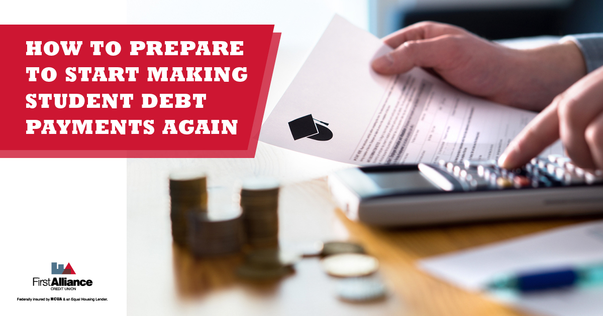 How to Prepare to Start Making Student Loan Payments Again