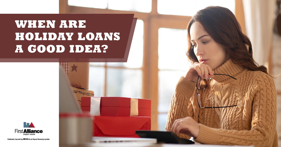 When are Holiday Loans a Good Idea?