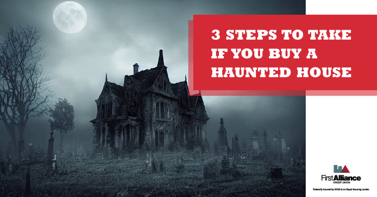 Steps if you buy a haunted house