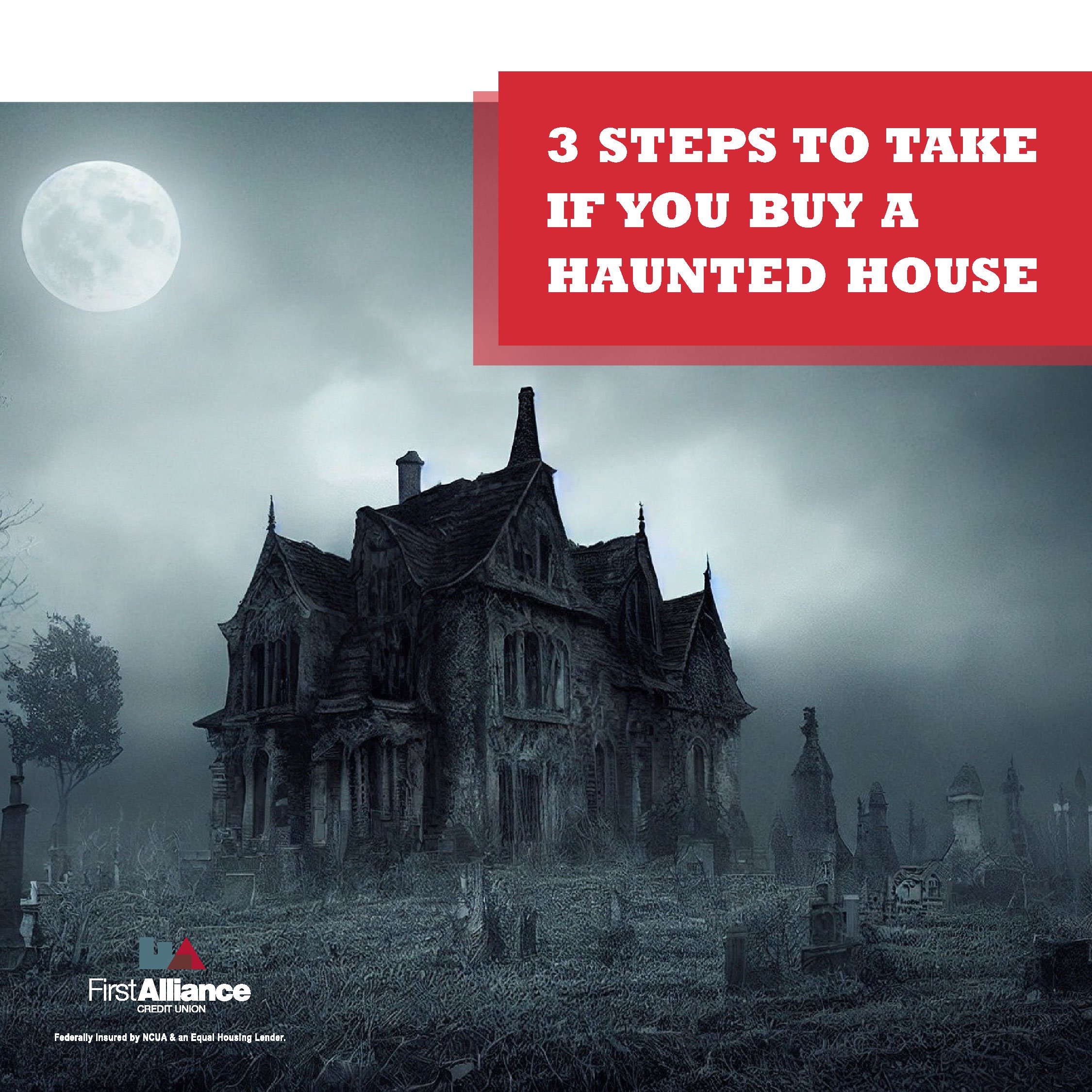 Steps if you buy a haunted house