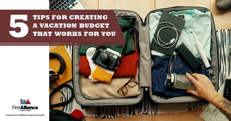 Tips to Create a Vacation Budget