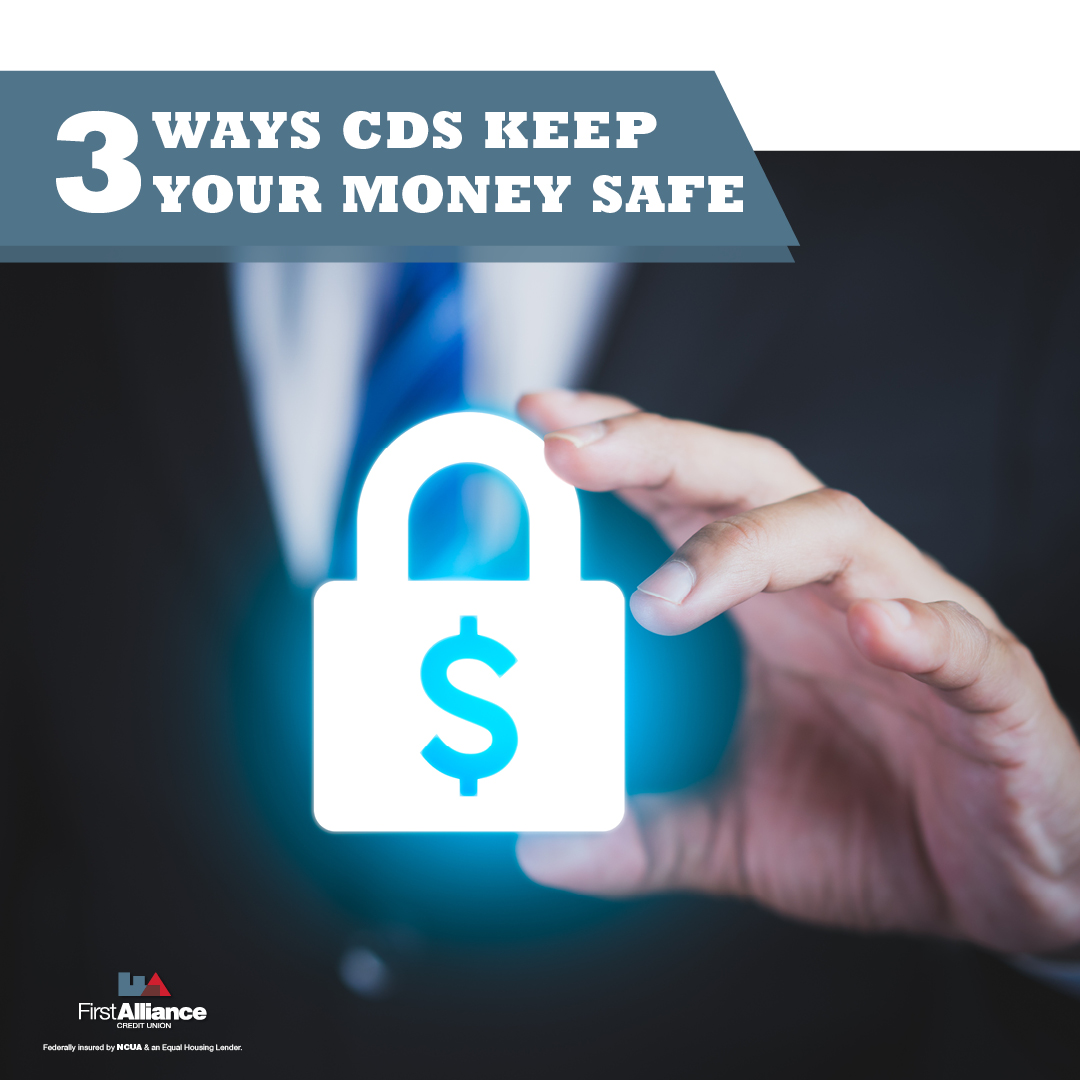 Ways CDs keep your money safe
