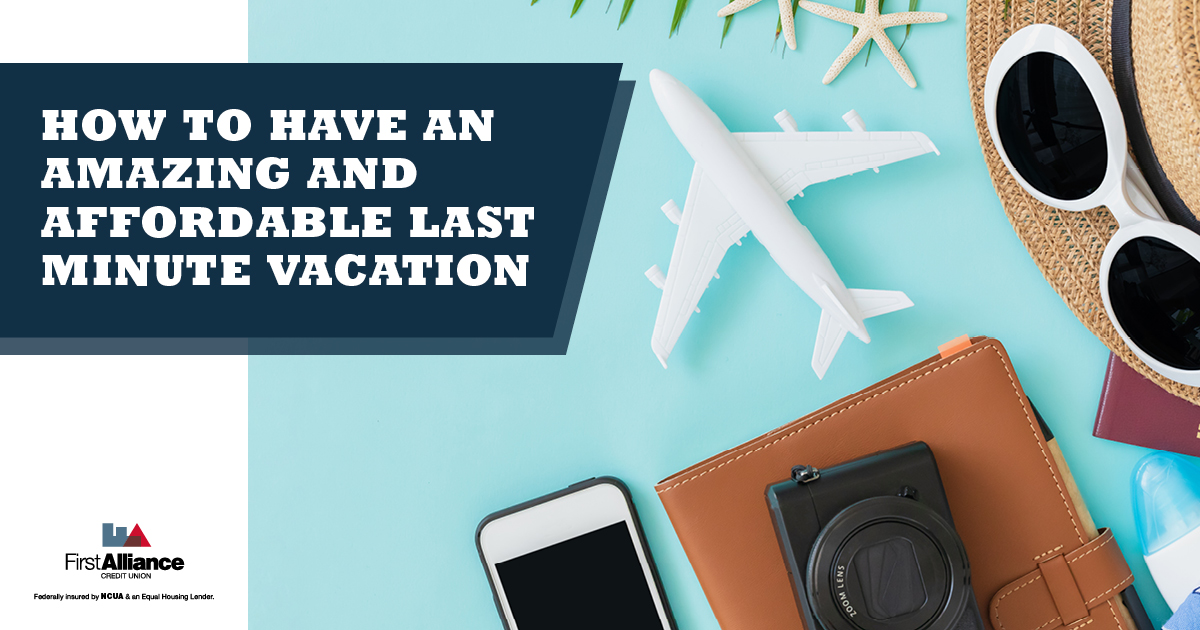 how to have a last-minute vacation