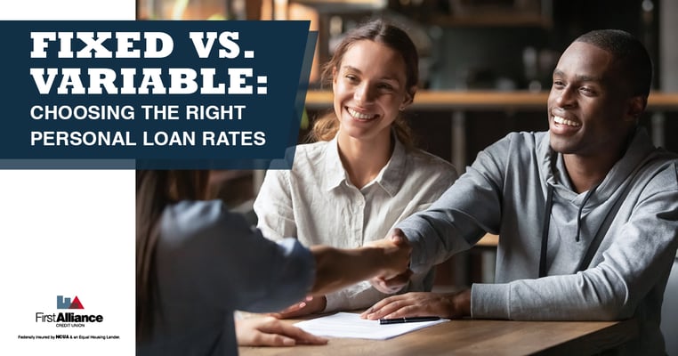 choosing the right personal loan, fixed rates versus variable rates, first alliance credit union