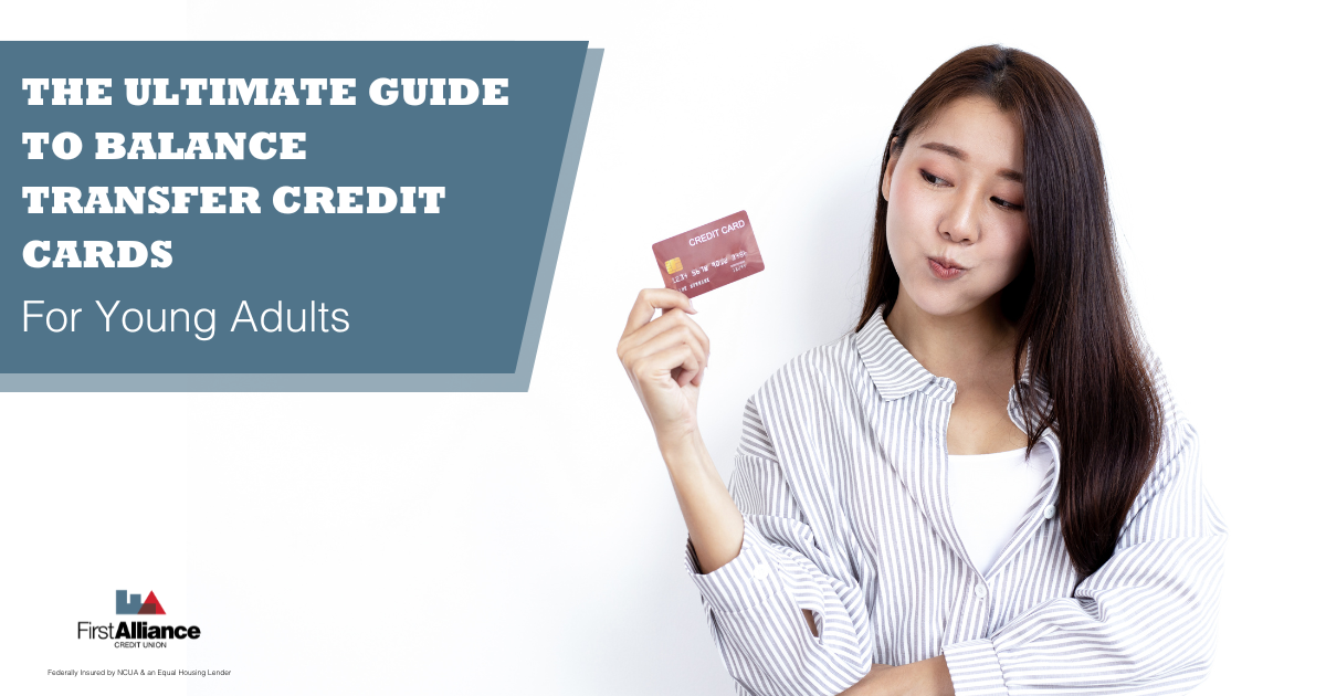 The Ultimate Guide to Balance Transfer Credit Cards for Young Adults