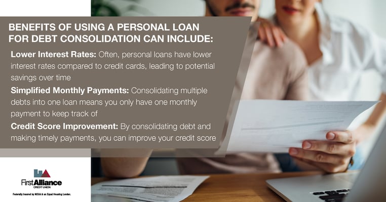 personal loan for debt consolidation, benefits of using personal loan for debt consolidation, first alliance credit union
