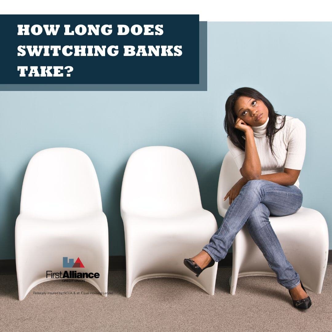 How Long Does Switching Banks Take?