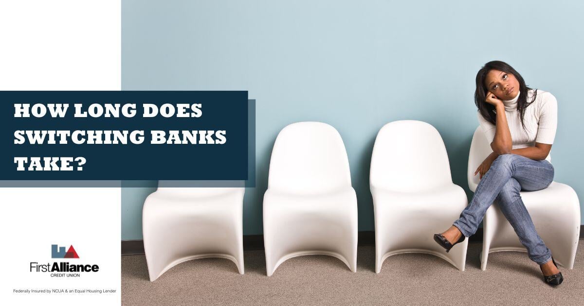 How Long Does Switching Banks Take