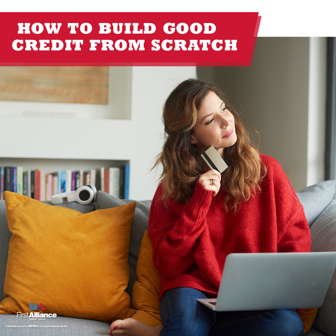 How to Build Good Credit from Scratch