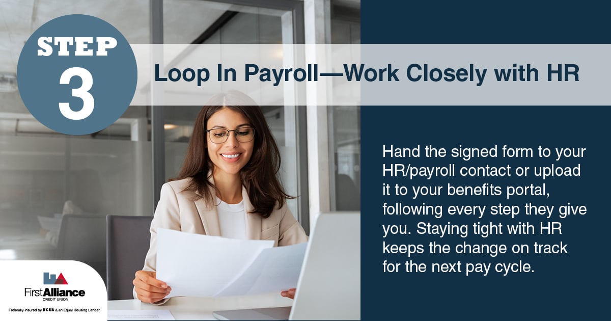 Switch Direct Deposit -Work closely with HR - Step 3