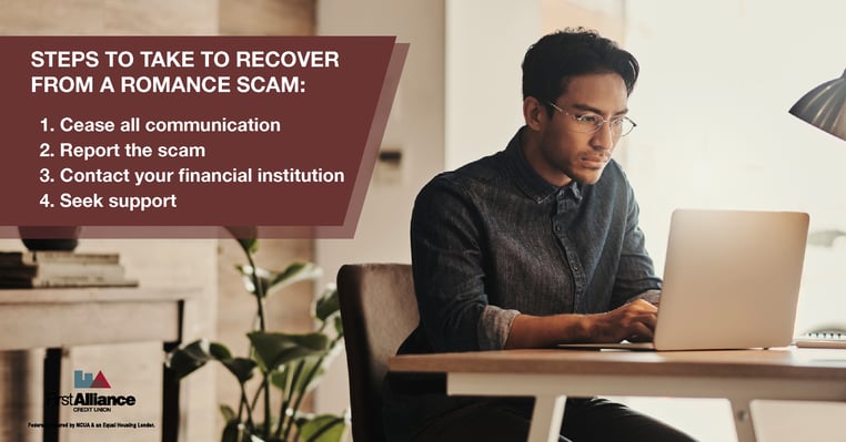 steps to take to recover form a romance scam with first alliance credit union