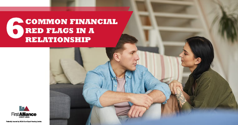 six common financial red flags to watch for in a relationship, first alliance credit union-05