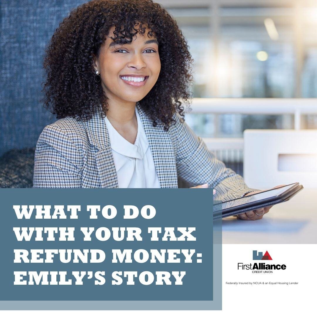 What to Do With Your Tax Refund Money: Emily’s Story