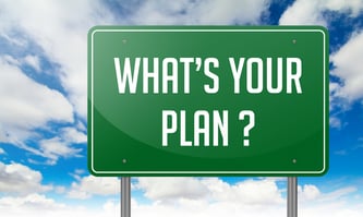 Whats Your Plan sign