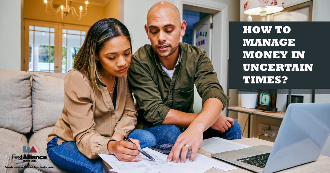 manage money in uncertain times
