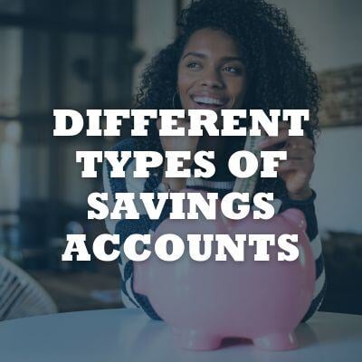 Roundup  - Different Types of Savings Accounts