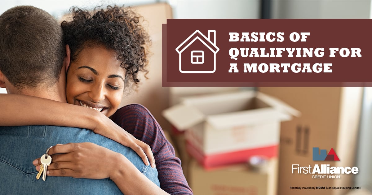 Basics of Qualifying for a Mortgage