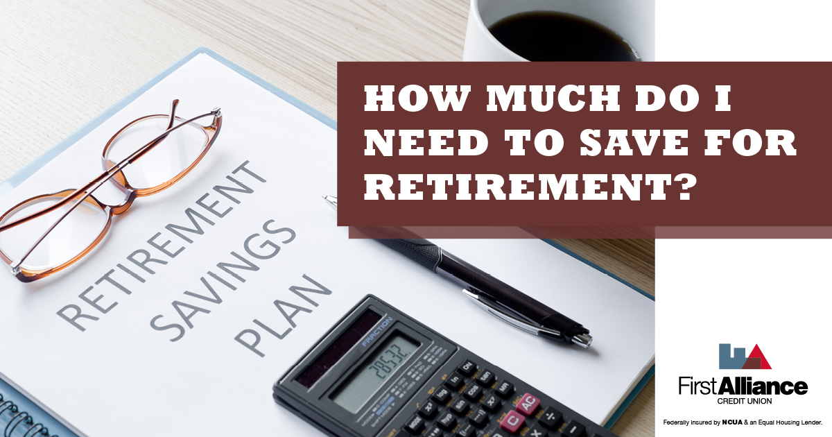 How Much do I Need to Save for Retirement?