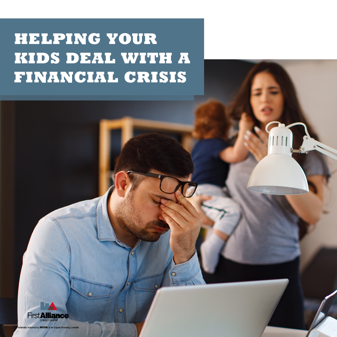 Helping Your Kids Deal With a Financial Crisis