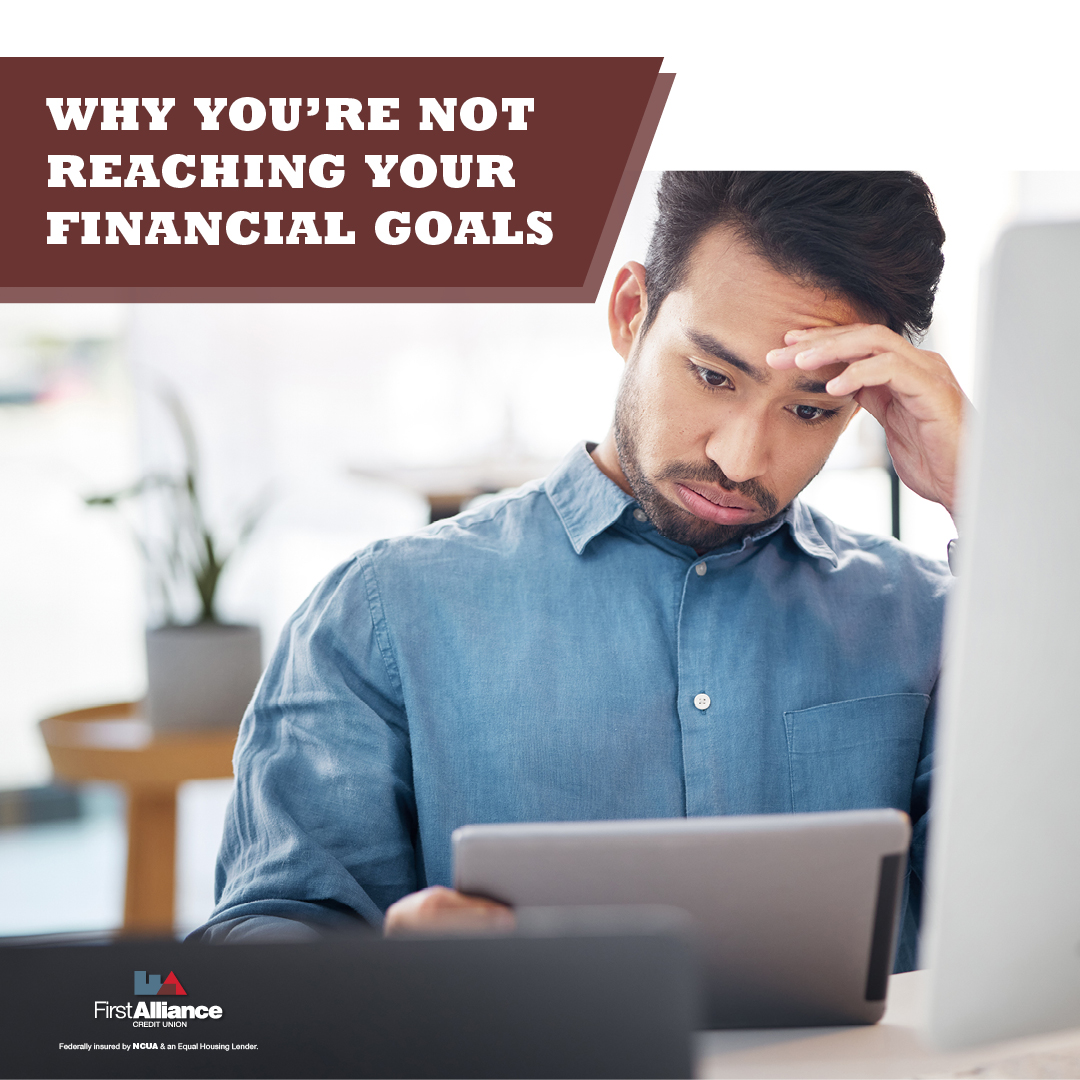 Why You’re not Reaching Your Personal Financial Goals