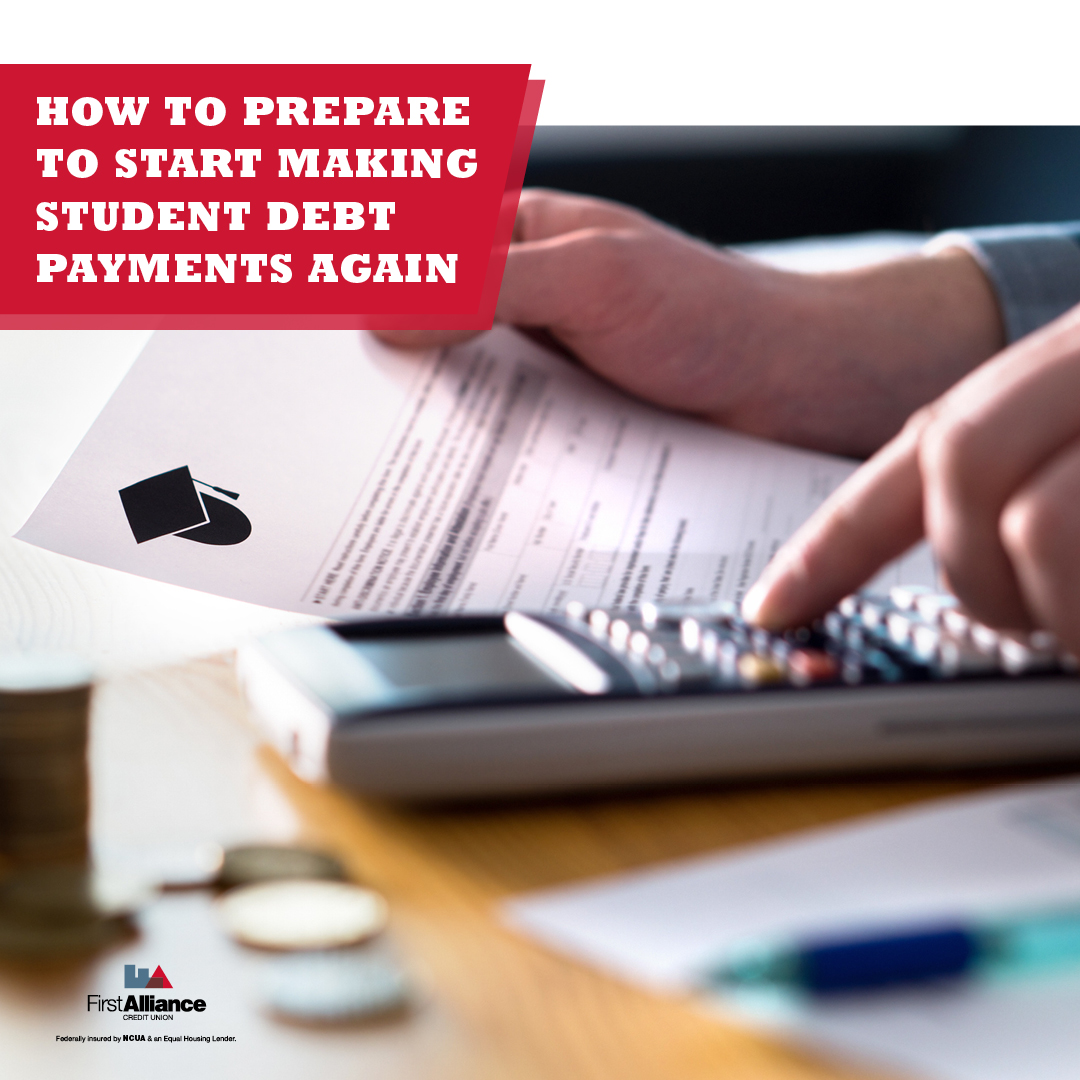 How to Prepare to Start Making Student Loan Payments Again