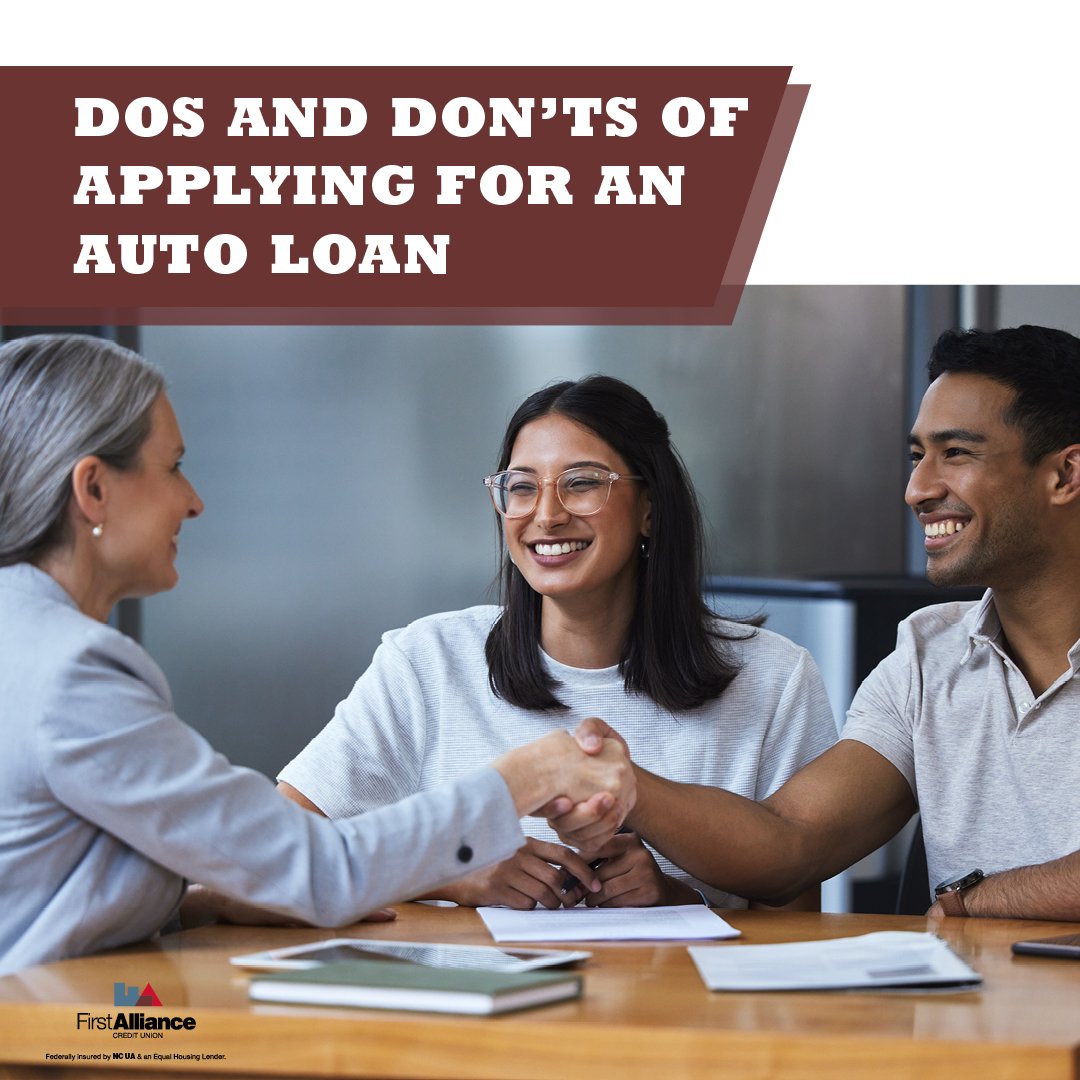 The Dos and Don’ts of Applying for an Auto Loan