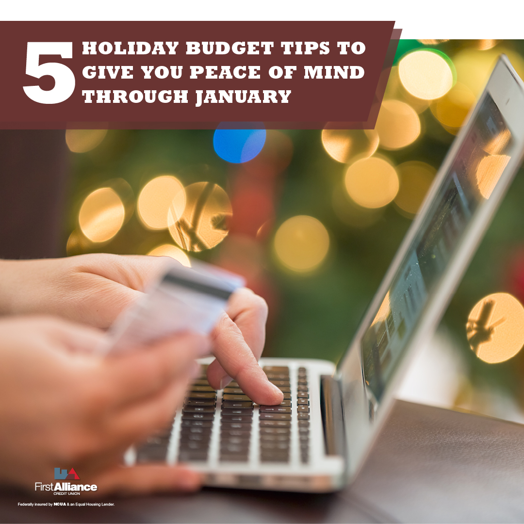5 Holiday Budget Tips to Give you Peace of Mind Through January