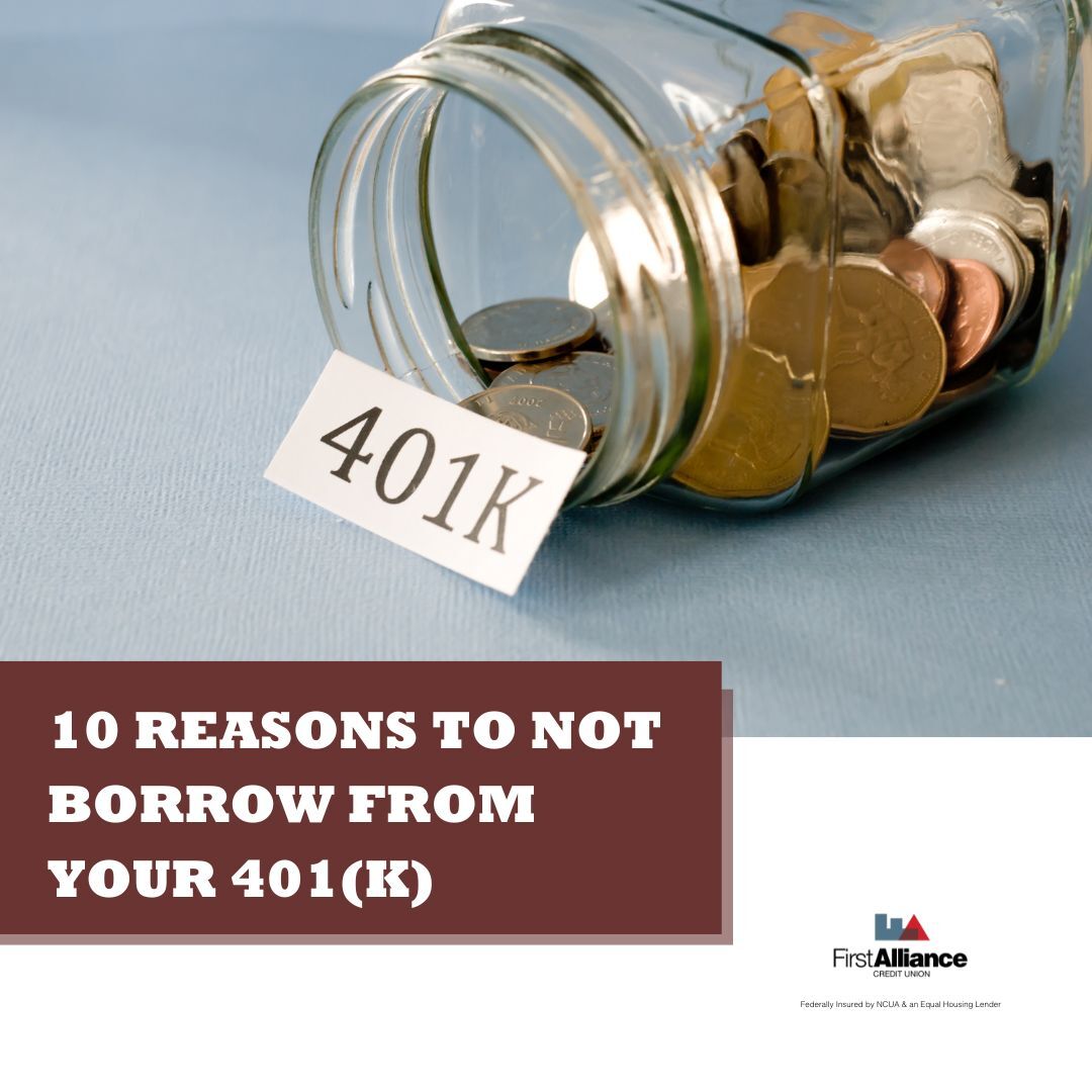 10 Reasons to Not Borrow from your 401(k)