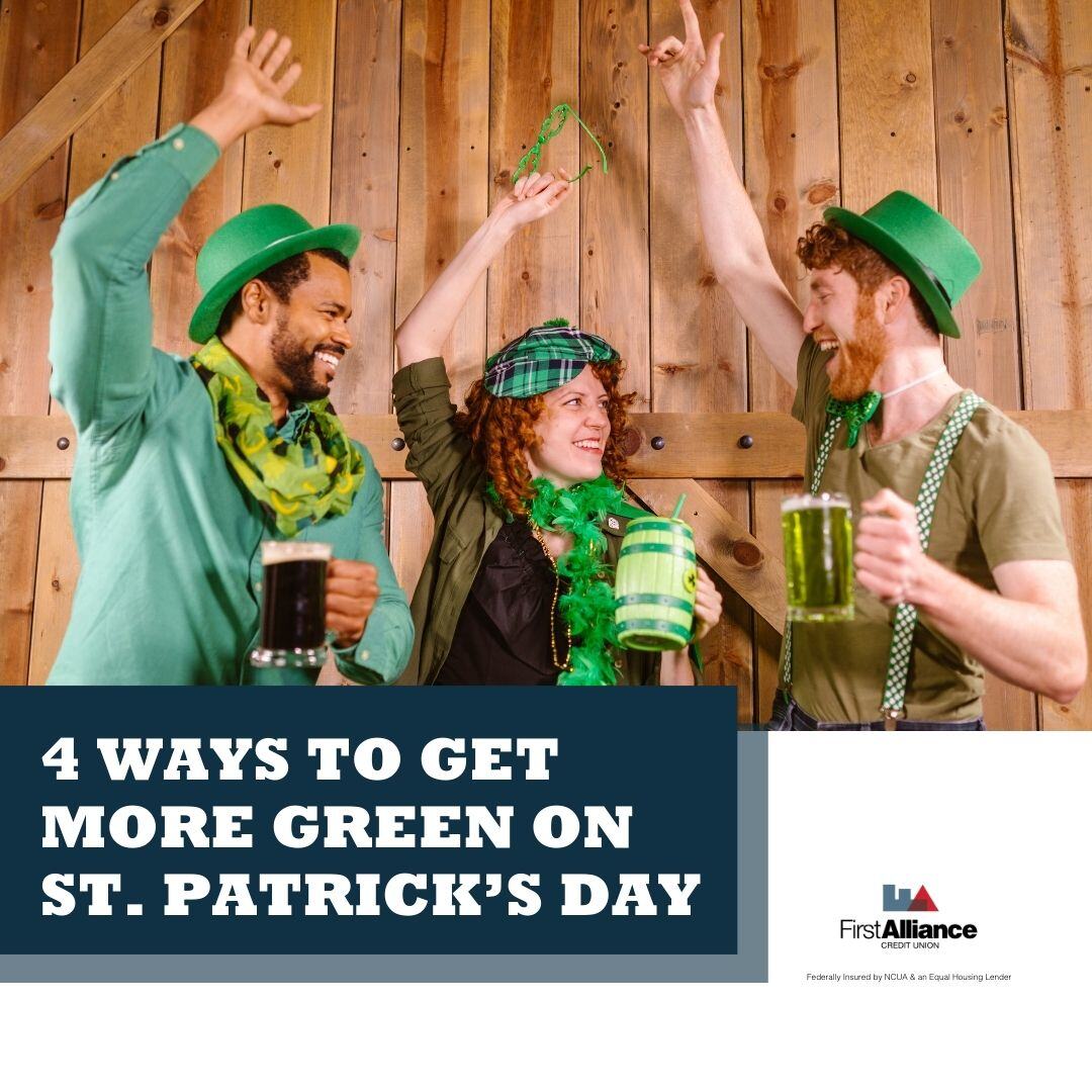 4 Ways to Get More Green on St. Patrick’s Day