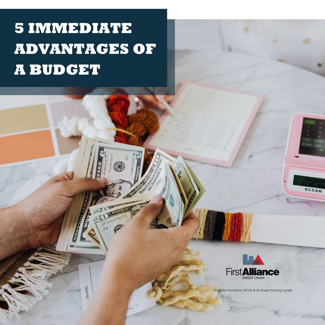 5 Immediate Advantages of a Budget