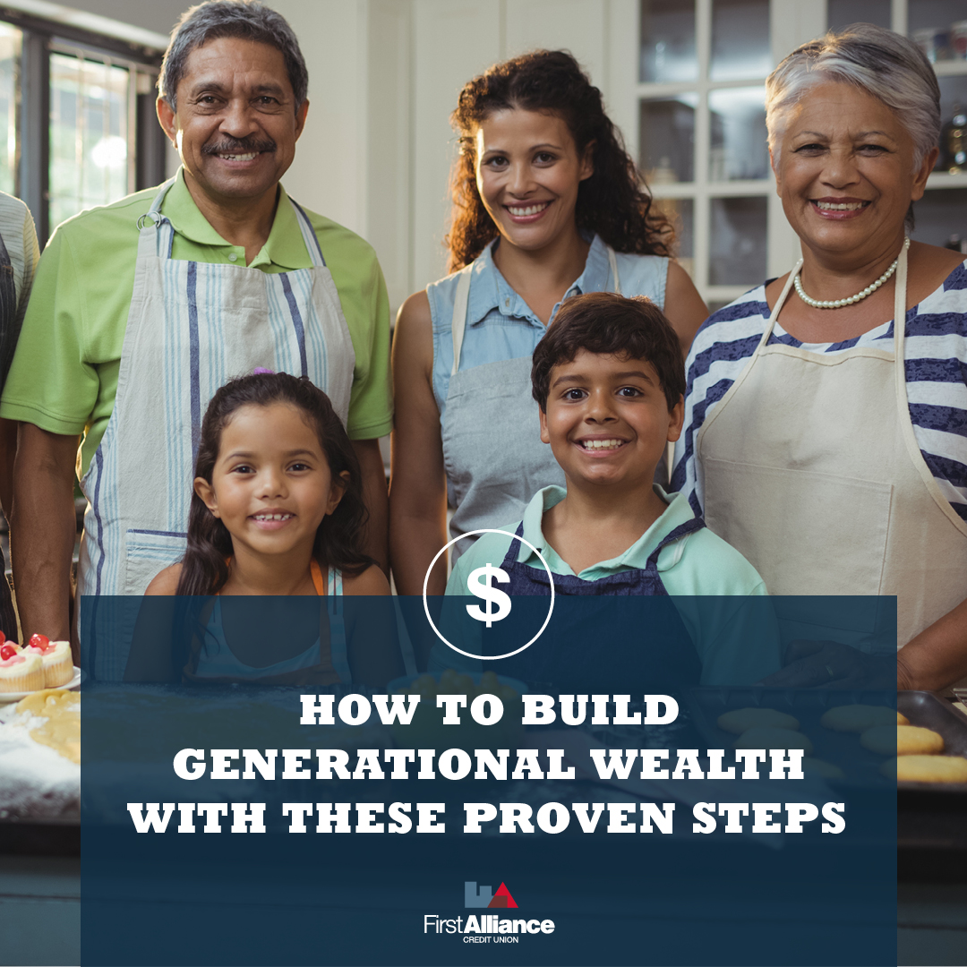 How to Build Generational Wealth With These Proven Steps