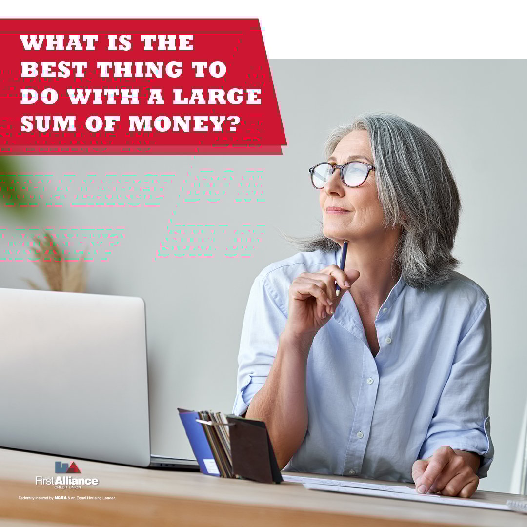What is the Best Thing to do With a Large Sum of Money?