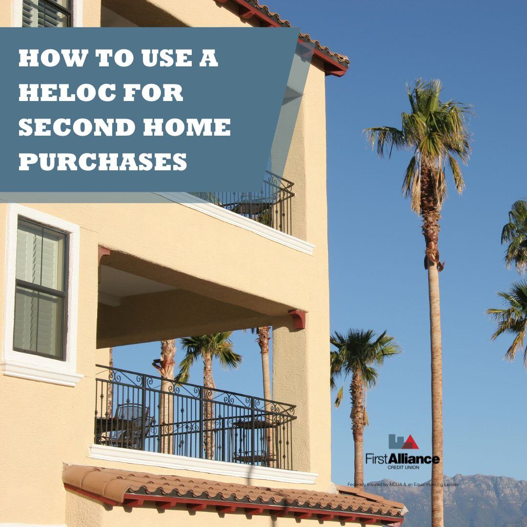 How to Use a HELOC for Second Home Purchases