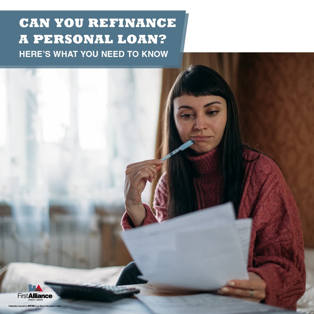 Can You Refinance a Personal Loan? Here's What You Need to Know