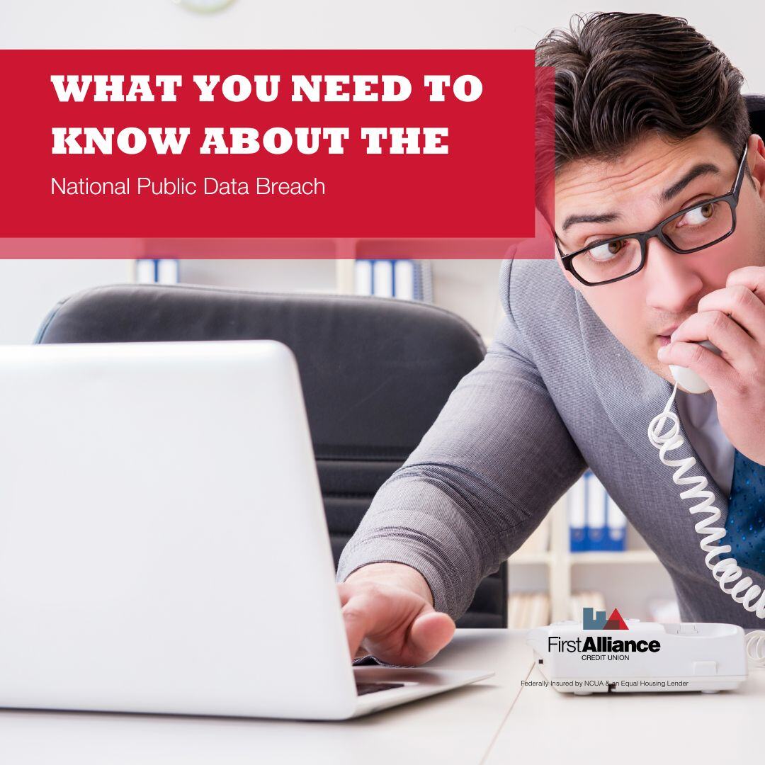 What You Need to Know About the National Public Data Breach