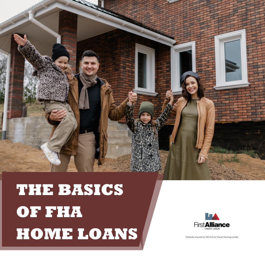 The Basics of FHA Home Loans