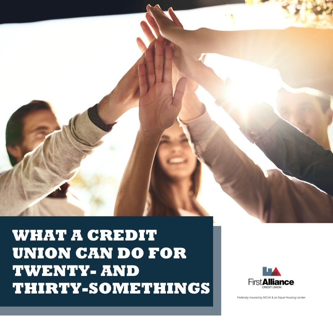 What a Credit Union Can Do for Twenty- and Thirty-somethings