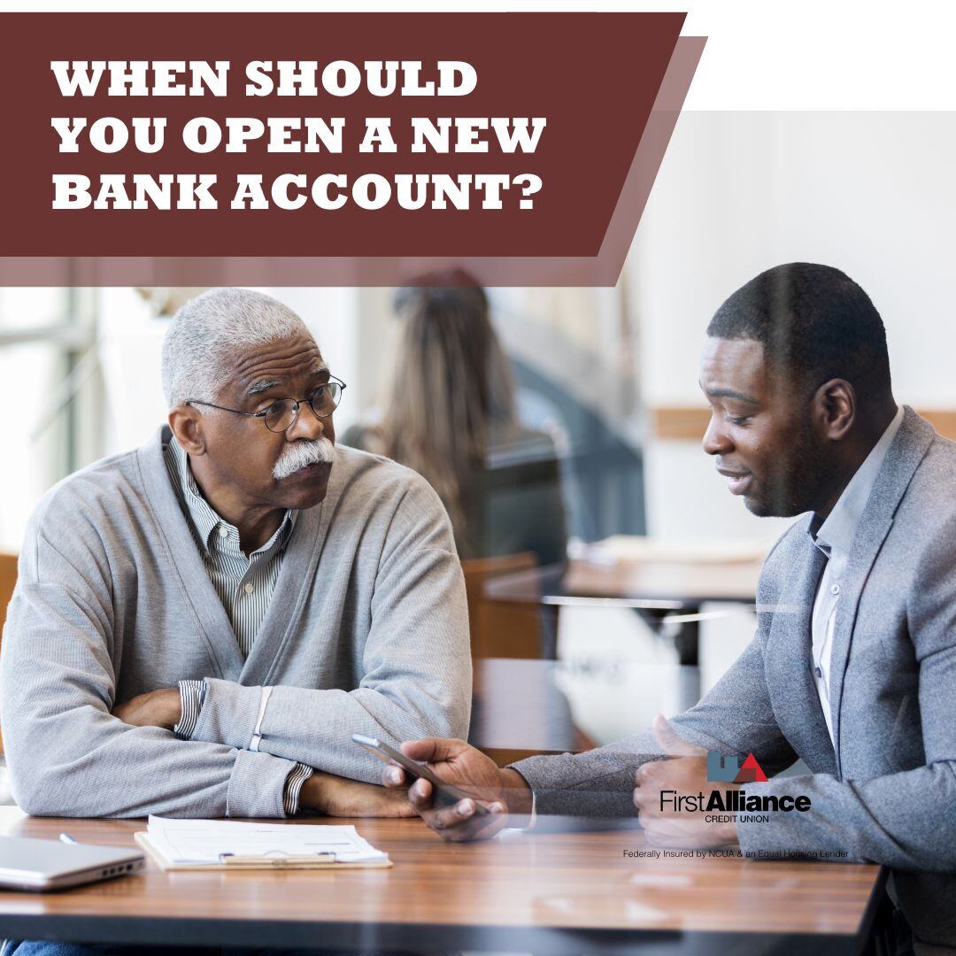 When Should You Open a New Bank Account?